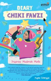 Diary Chiki Fawzi Inspirasi Muslimah Muda